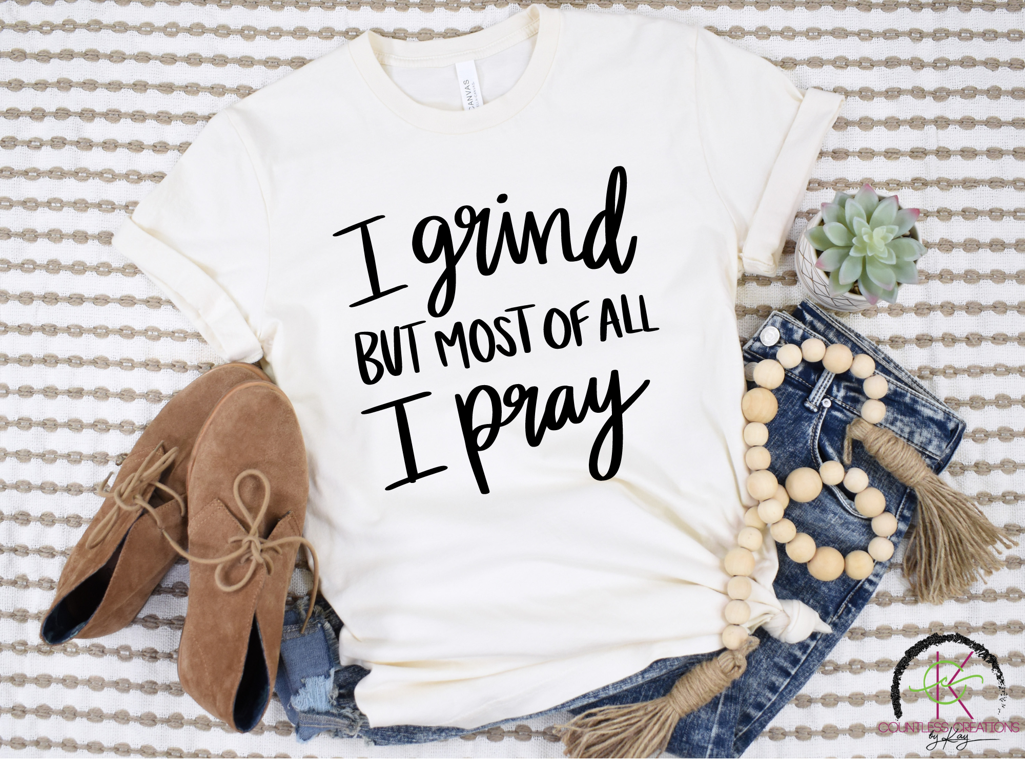 I Grind but Pray Tee